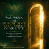 Eine offene Tür zum Geheimnis der Gesundheit