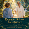 Symbolbild zum Online-Seminar Begegne Deinem Geistführer mit Udo Golfmann