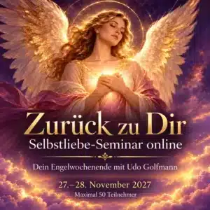 Engel mit goldenen Flügeln und leuchtendem Herzen – Selbstliebe-Seminar online mit Udo Golfmann am 27.–28. November 2027, maximal 50 Teilnehmer